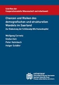 Cover: Chancen und Risiken des demografischen und strukturellen Wandels im Saarland - universaar - Universit&auml;tsverlag des Saarlandes