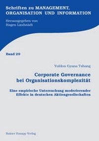 Abbildung von: Corporate Governance bei Organisationskomplexität - Edition Rainer Hampp