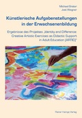 Cover: K&uuml;nstlerische Aufgabenstellungen in der Erwachsenenbildung - Edition Rainer Hampp