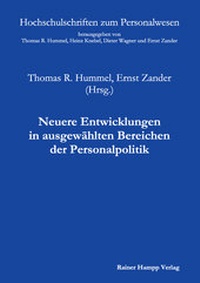 Abbildung von: Neuere Entwicklungen in ausgewählten Bereichen der Personalpolitik - Edition Rainer Hampp