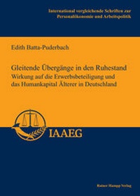 Abbildung von: Gleitende Übergänge in den Ruhestand - Edition Rainer Hampp