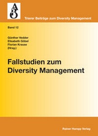 Enlarge image Cover: Fallstudien zum Diversity Management - Edition Rainer Hampp