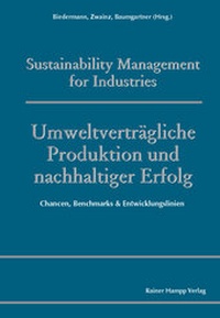 Abbildung von: Umweltverträgliche Produktion und nachhaltiger Erfolg - Edition Rainer Hampp