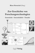 Cover: Zur Geschichte von Forschungstechnologien - GNT Publishing GmbH
