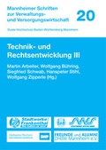 Cover: Technik- und Rechtsentwicklung III - Centaurus Verlag & Media