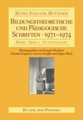 Cover: Bildungstheoretische und P&auml;dagogische Schriften - 1971-1974 - B&uuml;chse d. Pandora