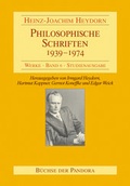 Cover: Philosophische Schriften - 1939-1974 - B&uuml;chse d. Pandora