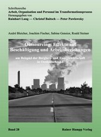 Abbildung von: Outsourcing: Effekte auf Beschäftigung und Arbeitsbeziehungen - Edition Rainer Hampp