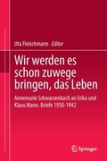 Cover: Wir werden es schon zuwege bringen, das Leben - Centaurus Verlag & Media
