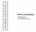 Cover: Sehen und Denken - Akademie der K&uuml;nste, Berlin