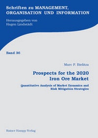Abbildung von: Prospects for the 2020 Iron Ore Market - Edition Rainer Hampp