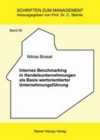 Abbildung von: Internes Benchmarking in Handelsunternehmungen als Basis wertorientierter Unternehmungsführung - Edition Rainer Hampp