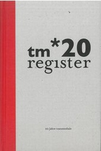 Enlarge image Cover: tm*20 register - Akademie der Künste, Berlin