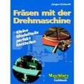 Cover: Fr&auml;sen mit der Drehmaschine - vth