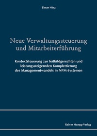 Abbildung von: Neue Verwaltungssteuerung und Mitarbeiterführung - Edition Rainer Hampp