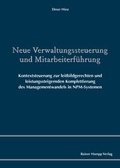 Cover: Neue Verwaltungssteuerung und Mitarbeiterf&uuml;hrung - Edition Rainer Hampp