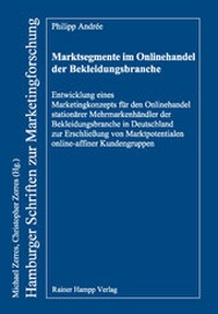 Abbildung von: Marktsegmente im Onlinehandel der Bekleidungsbranche - Edition Rainer Hampp