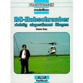 Cover: RC-Hubschrauber - richtig abgestimmt fliegen - vth