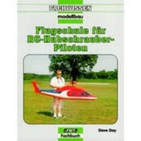 Enlarge image Cover: Flugschule für RC-Hubschrauber-Piloten - vth
