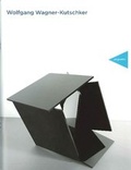 Cover: Wolfgang Wagner-Kutschker - Akademie der K&uuml;nste, Berlin