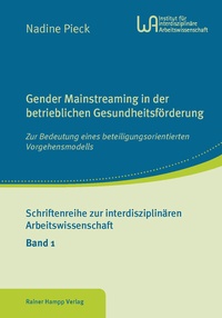 Abbildung von: Gender Mainstreaming in der betrieblichen Gesundheitsförderung - Edition Rainer Hampp
