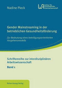 Abbildung von: Gender Mainstreaming in der betrieblichen Gesundheitsförderung - Edition Rainer Hampp