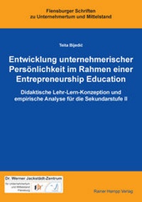 Abbildung von: Entwicklung unternehmerischer Persönlichkeit im Rahmen einer Entrepreneurship Education - Edition Rainer Hampp