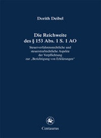 Abbildung von: Die Reichweite des § 153 Abs. 1 S. 1 AO - Centaurus Verlag & Media