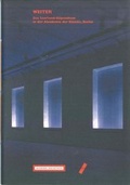 Cover: WEITER. Das Saarland-Stipendium in der Akademie der K&uuml;nste - Akademie der K&uuml;nste, Berlin