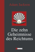 Cover: Die zehn Geheimnisse des Reichtums - Nikol