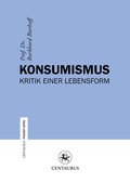 Cover: Konsumismus - Centaurus Verlag & Media