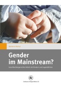 Cover: Gender im Mainstream? - Centaurus Verlag & Media