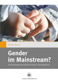 Enlarge image Cover: Gender im Mainstream? - Centaurus Verlag & Media