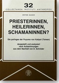 Cover: Priesterinnen, Heilerinnen, Schamaninnen? - Academia