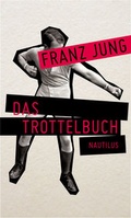 Cover: Das Trottelbuch - Edition Nautilus