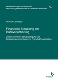 Cover: Finanzielle Steuerung der R&uuml;ckversicherung - VVW Verlag Versicherungswirtschaft