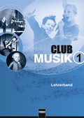 Cover: Club Musik 1. Lehrerband, Ausgabe Deutschland - Helbling Verlag