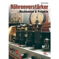 Cover: R&ouml;hrenverst&auml;rker - Nachbauten & Projekte - vth