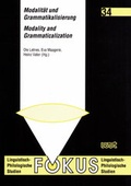 Cover: Modalit&auml;t und Grammatikalisierung /Modality and Grammaticalization - WVT Wissenschaftlicher Verlag Trier