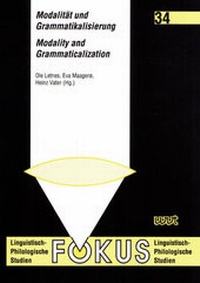 Enlarge image Cover: Modalität und Grammatikalisierung /Modality and Grammaticalization - WVT Wissenschaftlicher Verlag Trier
