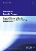 Cover: Memory's Fragile Power - WVT Wissenschaftlicher Verlag Trier