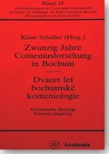 Cover: Zwanzig Jahre Comeniusforschung in Bochum / Dvacet let bochumsk&eacute; komeniologie - Academia