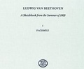 Cover: A Sketchbook from the Summer of 1800. Sketches for the String Quartets Op. 18, Nos. 1, 2 and 6, the Piano Sonata Op. 22, and for Various Other Works - Gemeinn&uuml;tziger Verein "Beethoven-Haus Bonn"