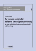 Cover: Zur Eignung numerischer Verfahren f&uuml;r die Optionsbewertung - VVW Verlag Versicherungswirtschaft