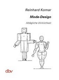 Enlarge image Cover: Mode-Design. Alltägliche Wirklichkeit - dbv Deutscher Buchverlag