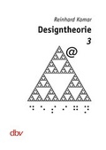 Cover: Designtheorie 3 - dbv Deutscher Buchverlag