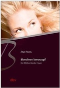 Cover: Blondinen bevorzugt? - dbv Deutscher Buchverlag