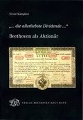 Cover: "... die allerliebste Dividende ..." - Gemeinn&uuml;tziger Verein "Beethoven-Haus Bonn"