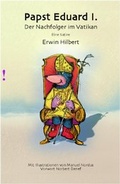 Cover: Papst Eduard I. Der Nachfolger im Vatikan - dbv Deutscher Buchverlag