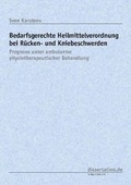 Cover: Bedarfsgerechte Heilmittelverordnung bei R&uuml;cken- und Kniebeschwerden - Winter Industries